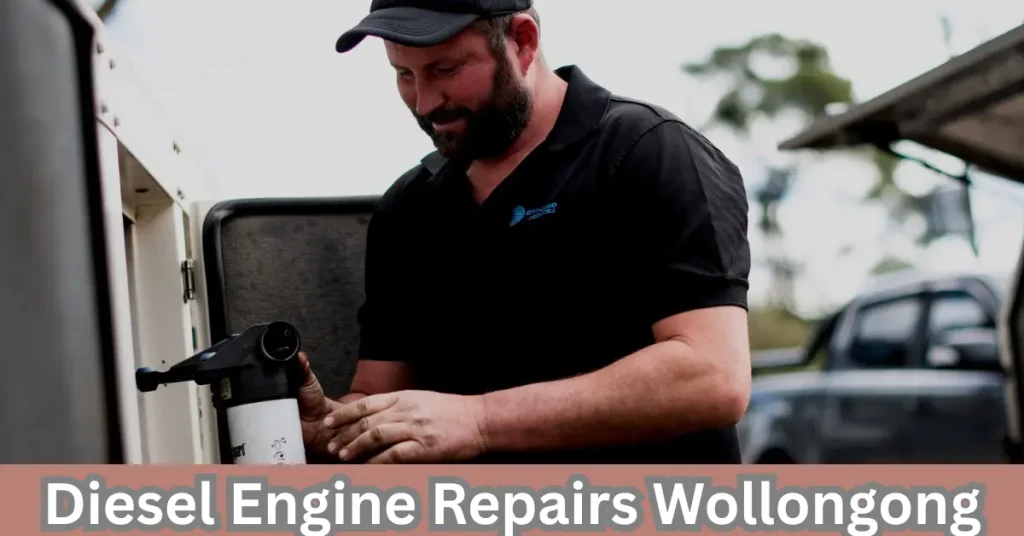 Diesel Engine Repairs Wollongong: Complete Guide to Reliable Diesel Vehicle Maintenance Diesel Engine Repairs Wollongong