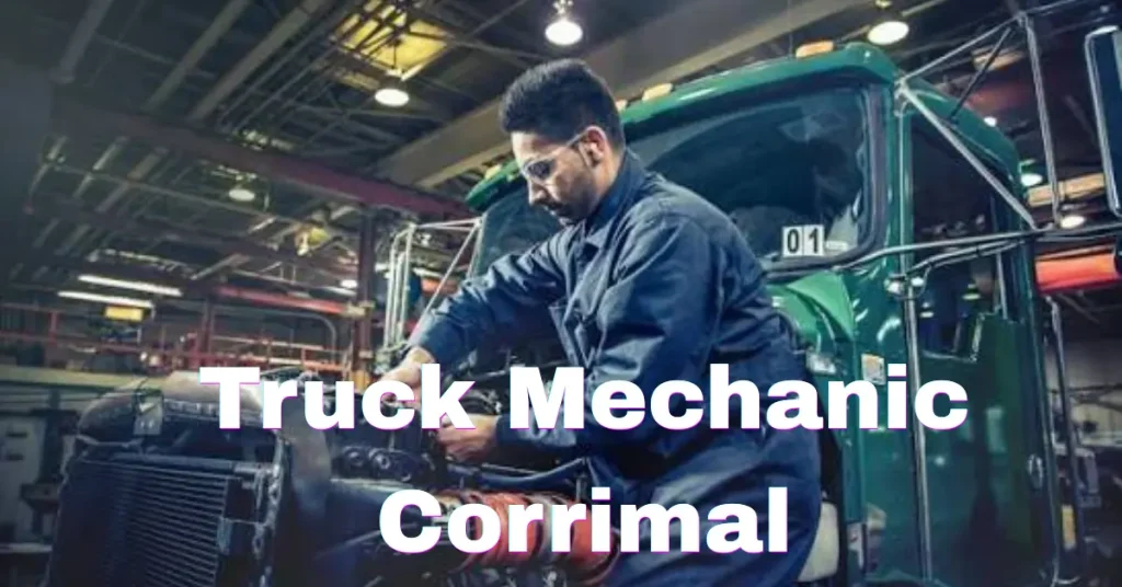 Truck Mechanic Corrimal: Keeping Commercial Trucks Running at Their Best Truck Mechanic Corrimal