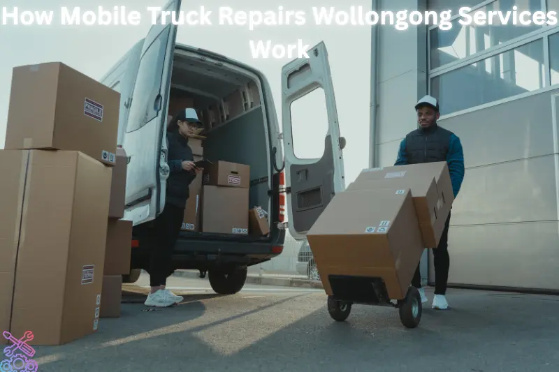 how mobile truck repairs wollongong services work