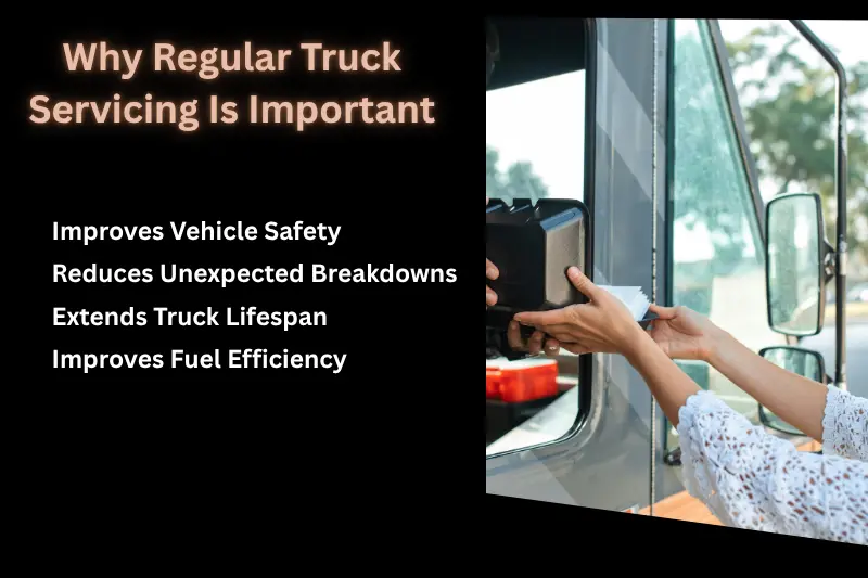 why regular truck servicing is important