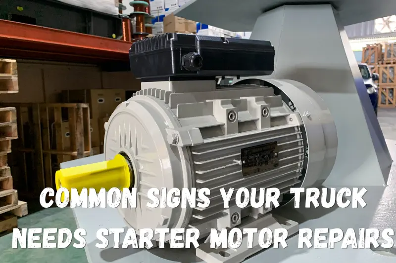 Truck Starter Motor Repairs Wollongong