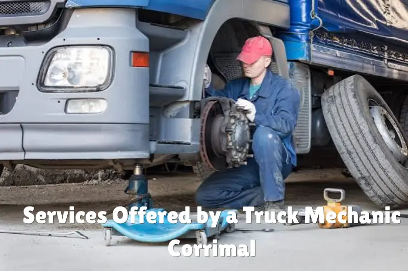 Truck Mechanic Corrimal