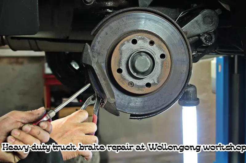 heavy-duty truck brake repair at wollongong workshop